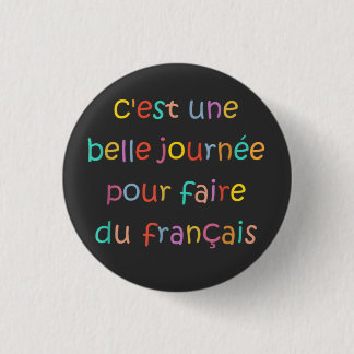 フランス語を学ぶのに素敵な日 缶バッジ
