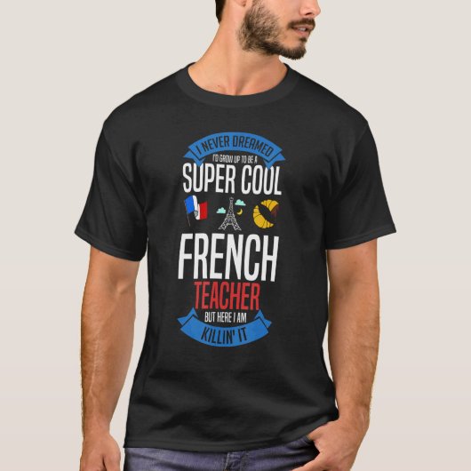 フランス語教師 フランス国旗 言語レッスン 生徒 Tシャツ (正面)