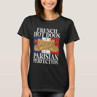 フランス風ホットドッグ パリの贅沢ホットドッグ Tシャツ
