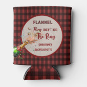 フランネル フリンゲの前にリング  赤い格子縞の独身最後の夜 缶クーラー (正面)