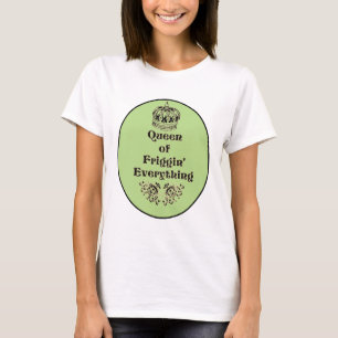 フリギンおもしろいの女王 Tシャツ