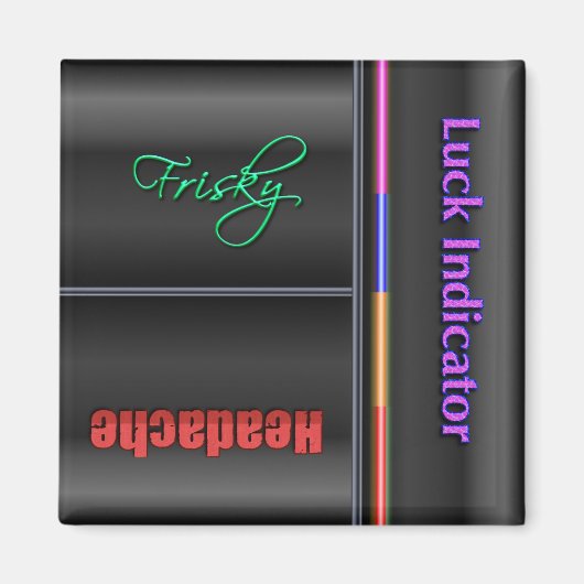 フリップおもしろいマグネット – 運の状態 マグネット (正面)