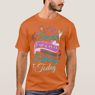 フリップタンブルジャンプ遊と体操女の子誕生日 Tシャツ