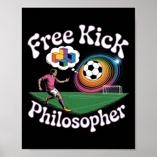 フリーキック哲学サッカー数学ユーモア ポスター (正面)