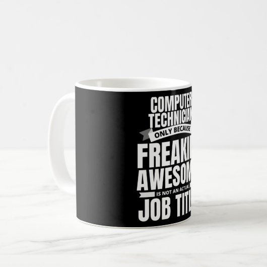 フリーキンの素晴らしコンピューター技術者おもしろい引用文 コーヒーマグカップ (正面左)