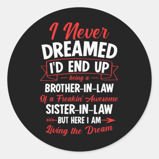 フリーキン家の義理の兄弟であ素晴らしる ラウンドシール (正面)