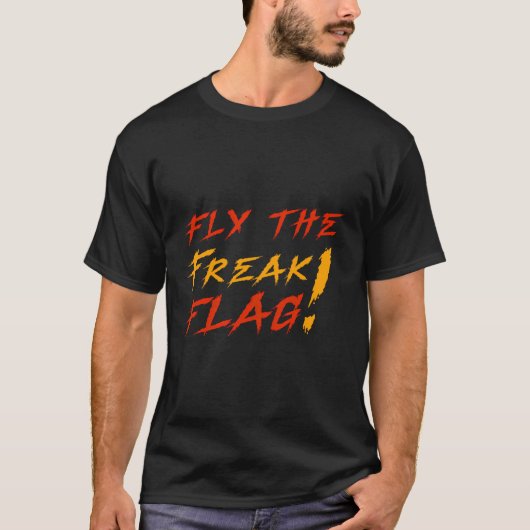 フリーク旗を飛ぶ – フリーク旗を飛ばす Tシャツ (正面)