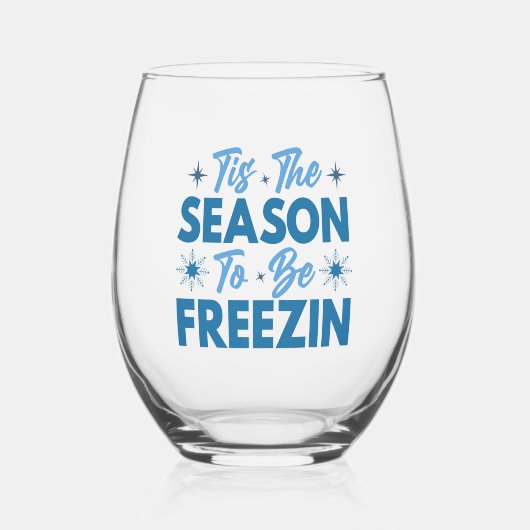 フリージンになる季節 – 冬のおもしろい ステムなしワイングラス (正面)