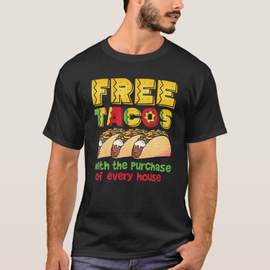 フリータコス不動産仲介業者おもしろいシャツエステートエージェントT Tシャツ (正面)