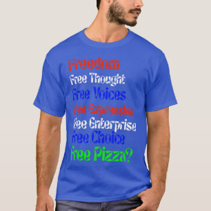 フリーダムおもしろいフリーピザノベルティ Tシャツ
