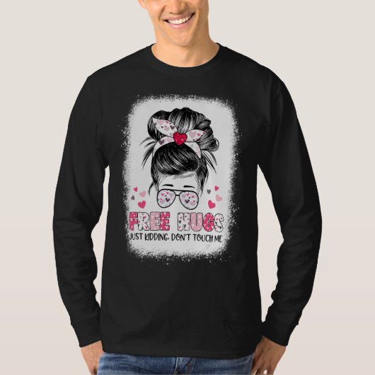 フリーハグだけで冗談ではないTouch私 Tシャツ (正面)