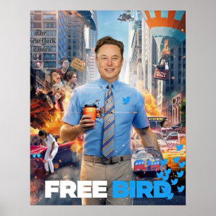 フリーバードミーム- Elon, Twitter,フリーバード ポスター