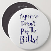 フリーランサーのサポートの露出が支払わない 缶バッジ (正面&裏面)