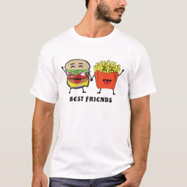 フリ最高のーズ – バーガーとフライドポテト – おもしろい Tシャツ
