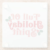 フルオブホリデースピリット – フェスティバルタイポグラフィ ガラスコースター (裏面)