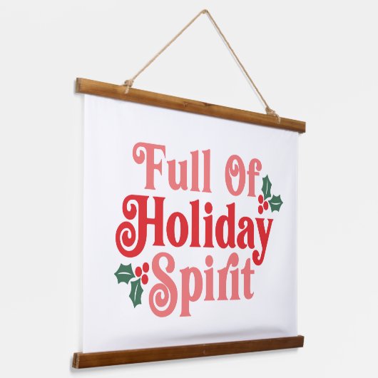 フルオブホリデースピリット – フェスティバルタイポグラフィ 吊り下げ型タペストリー (傾斜あり)