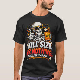 フルサイズ以外認めない スナックサイズは失礼 Tシャツ