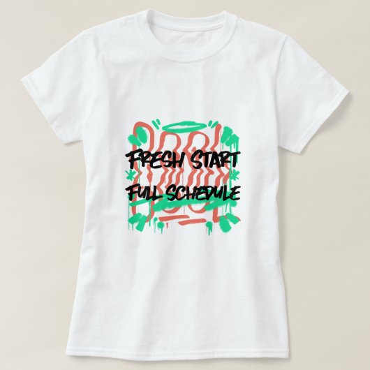 フルスケジュールの新入生の学校開始 Tシャツ (デザイン正面)