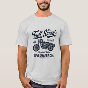 フルスピードスピードスピードスピードオートバイレース Tシャツ