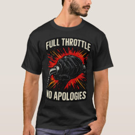 フルスロットル謝罪なしバイカーTシャツ Tシャツ