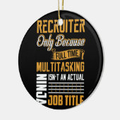フルタイムの場合のみリクルーター セラミックオーナメント (左)
