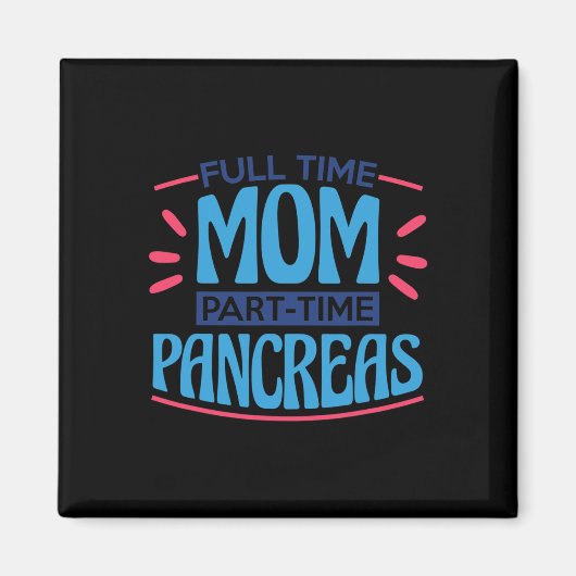 フルタイムママパートタイム膵臓 マグネット (正面)