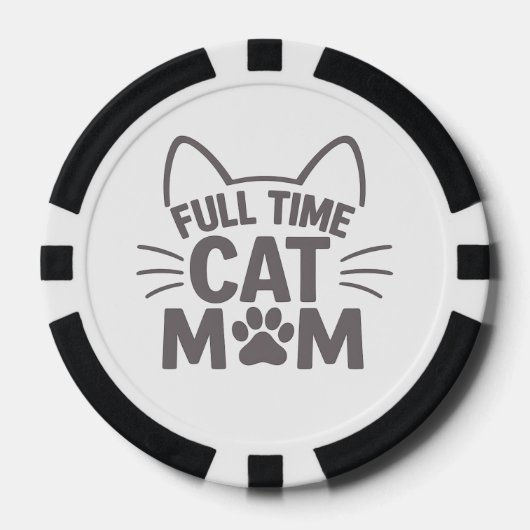フルタイム猫ママ 面白いネコ好きギフト ポーカーチップ (正面)