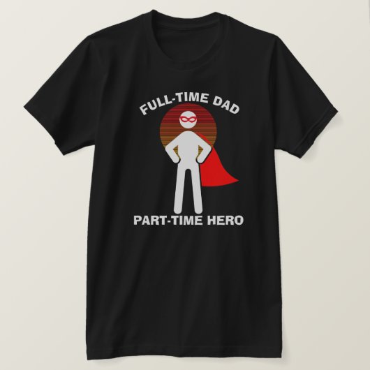 フルタイム・ダッド フルタイム・ヒーロー マスク付き Tシャツ (デザイン正面)