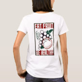 フルーツを-健康があって下さい- WPAポスター食べて下さい- Tシャツ (裏面)