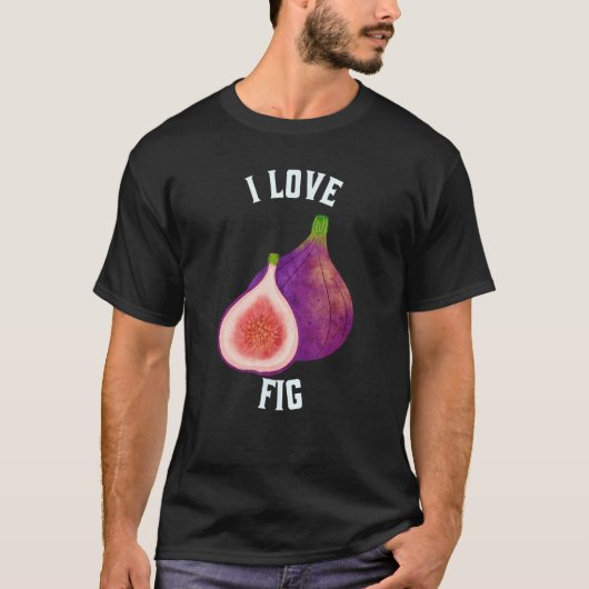 フルーツフィグI Love Fig Tシャツ (正面)