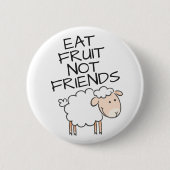 フルーツ食べは友達ではないビーガン素敵な白い羊 缶バッジ (正面)