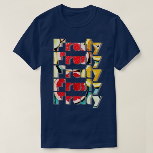 フルーティー果実質果実質果実質 Tシャツ (デザイン正面)