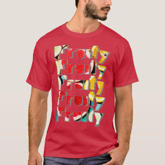 フルーティー果実質果実質果実質 Tシャツ