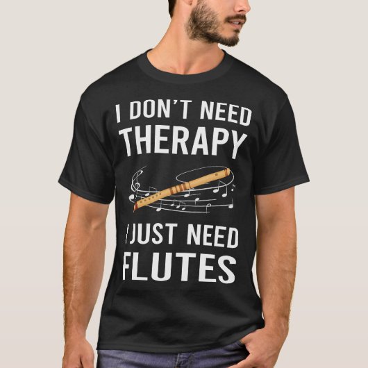 フルートが必要だ Tシャツ (正面)