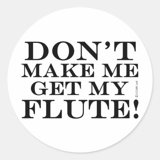 フルートを取らせないでくれ ラウンドシール (正面)