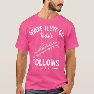 フルートトレブル後を追音楽楽器フルートフルート Tシャツ
