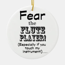 フルート奏者を恐れる セラミックオーナメント