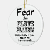 フルート奏者を恐れる セラミックオーナメント (左)
