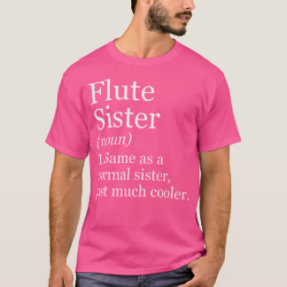 フルート姉妹定義おもしろい皮肉ミュージシャン Tシャツ