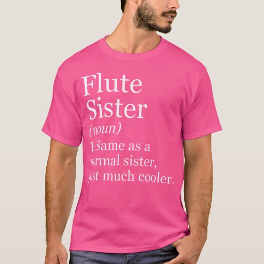 フルート姉妹定義おもしろい皮肉ミュージシャン Tシャツ (正面)