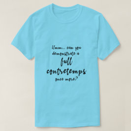 フル・コントルタン Tシャツ