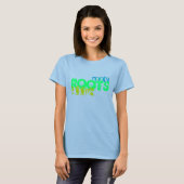 フレア、フレア、ルート、ルート、RoOtS Tシャツ (正面フル)