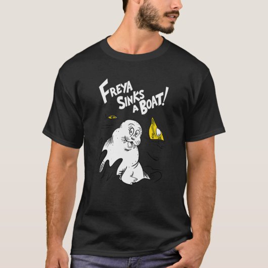 フレイヤのセイウチがボートを沈める Tシャツ (正面)