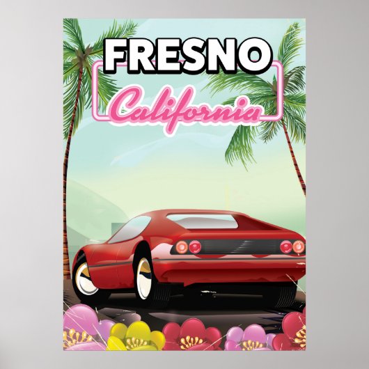 フレズノ カリフォルニア トラベルポスター ポスター (正面)
