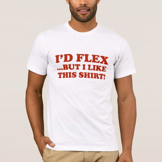 フレックス…でもこのシャツが好き！ Tシャツ (正面)