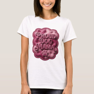 フレッシュピンクのPROUD DOG MAMA大胆デザイン Tシャツ