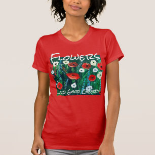 フレッシュフラワーフィールド彼女のためのアクリル。ポピー場 Tシャツ