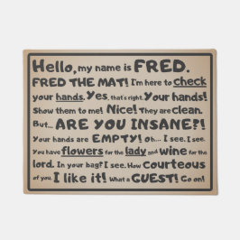 フレッドの黄金律 – 決して空手で到着しない ドアマット