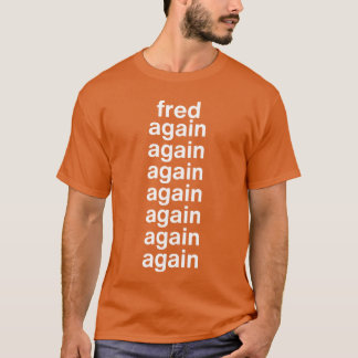 フレッド・アゲイン・ボーイ Tシャツ