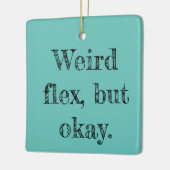 フレッ風変わりクス セラミックオーナメント (左)